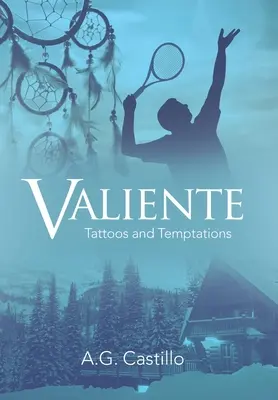 Valiente: Tattoos und Versuchungen - Valiente: Tattoos and Temptations