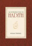 Eine Einführung in die Hadith - An Introduction to Hadith