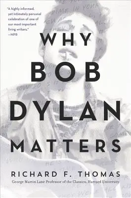 Warum Bob Dylan wichtig ist - Why Bob Dylan Matters