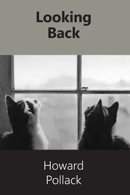 Zurückblicken: Eine Erinnerung - Looking Back: A Memoir