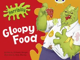 Bug Club Grün B/1B Horribilly: Gloopy Food 6er-Pack - Bug Club Green B/1B Horribilly: Gloopy Food 6-pack