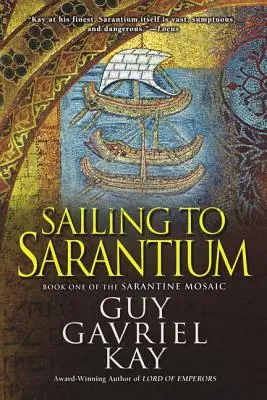 Segeln nach Sarantium - Sailing to Sarantium