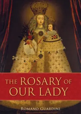 Der Rosenkranz der Muttergottes - The Rosary of Our Lady