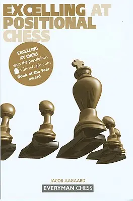 Herausragend im Positionsschach - Excelling at Positional Chess