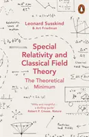 Spezielle Relativitätstheorie und klassische Feldtheorie - Special Relativity and Classical Field Theory