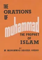 Reden von Mohammed, dem Propheten des Islam - Orations  of Muhammad The Prophet of Islam