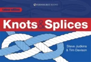 Knoten und Spleiße: Die gebräuchlichsten Knoten - Knots & Splices: The Most Commonly Used Knots