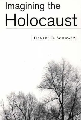 Sich den Holocaust vorstellen - Imagining the Holocaust