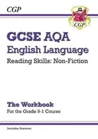 Grade 9-1 GCSE English Language AQA Reading Skills Workbook: Non-Fiction (mit Antworten) - Grade 9-1 GCSE English Language AQA Reading Skills Workbook: Non-Fiction (includes Answers)