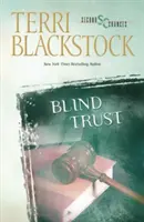 Blindes Vertrauen - Blind Trust