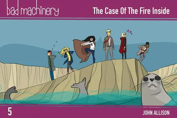 Bad Machinery Vol. 5, 5: Der Fall des inneren Feuers, Pocket Edition - Bad Machinery Vol. 5, 5: The Case of the Fire Inside, Pocket Edition