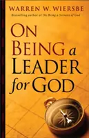 Wie man ein Leiter für Gott ist - On Being a Leader for God