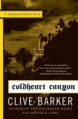 Coldheart Canyon: Eine Hollywood-Geistergeschichte - Coldheart Canyon: A Hollywood Ghost Story