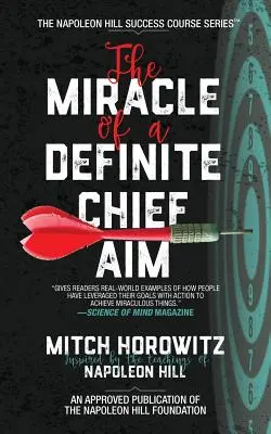 Das Wunder eines eindeutigen Hauptziels - The Miracle of a Definite Chief Aim