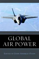 Globale Luftmacht - Global Air Power