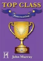 Top Class - Zeichensetzung Jahr 5 - Top Class - Punctuation Year 5