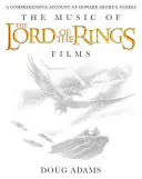 Die Musik der „Herr der Ringe“-Filme: Ein umfassender Bericht über Howard Shores Filmmusik [mit CD (Audio)] - The Music of the Lord of the Rings Films: A Comprehensive Account of Howard Shore's Scores [With CD (Audio)]