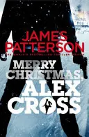Frohe Weihnachten, Alex Cross - (Alex Cross 19) - Merry Christmas, Alex Cross - (Alex Cross 19)
