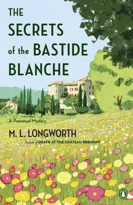 Die Geheimnisse der Bastide Blanche - The Secrets of the Bastide Blanche