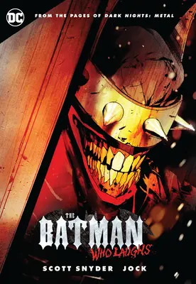 Der Batman, der lacht - The Batman Who Laughs