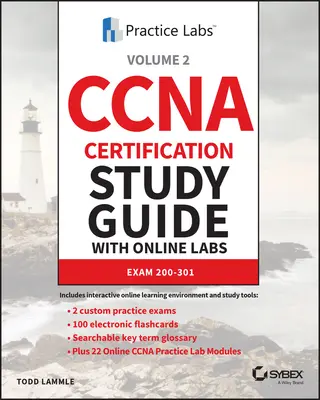 CCNA-Zertifizierungsstudienführer mit Online-Laboren: Prüfung 200-301 - CCNA Certification Study Guide with Online Labs: Exam 200-301