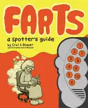 Fürze: Ein Leitfaden für Spotter - Farts: A Spotter's Guide