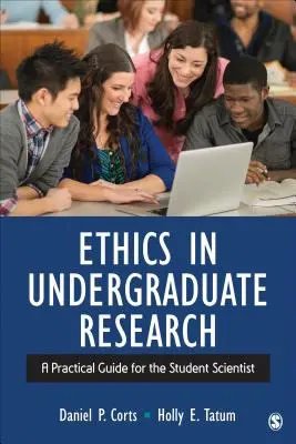 Ethik in der psychologischen Forschung: Ein praktischer Leitfaden für den studentischen Wissenschaftler - Ethics in Psychological Research: A Practical Guide for the Student Scientist