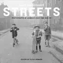 Die Straßen von Nigel Henderson: Fotografien aus dem Londoner East End 1949-53 - Nigel Henderson's Streets: Photographs of London's East End 1949-53