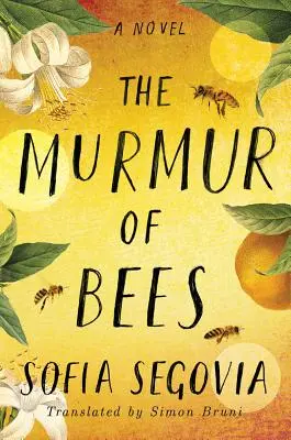 Das Rauschen der Bienen / The Murmur of Bees - The Murmur of Bees