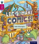 Oxford Reading Tree inFact: Stufe 10: Lasst uns Comics machen! - Oxford Reading Tree inFact: Level 10: Let's Make Comics!