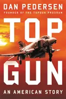 Topgun: Eine amerikanische Geschichte - Topgun: An American Story