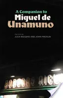 Ein Begleitbuch zu Miguel de Unamuno - A Companion to Miguel de Unamuno