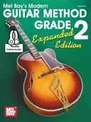 Modern Guitar Method Grade 2, Erweiterte Ausgabe - Modern Guitar Method Grade 2, Expanded Edition