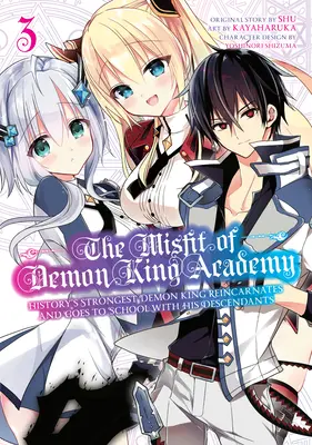 Der Außenseiter der Akademie des Dämonenkönigs 03: Der stärkste Dämonenkönig der Geschichte wird wiedergeboren und geht mit seinen Nachkommen zur Schule - The Misfit of Demon King Academy 03: History's Strongest Demon King Reincarnates and Goes to School with His Descendants