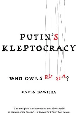 Putins Kleptokratie: Wem gehört Russland? - Putin's Kleptocracy: Who Owns Russia?