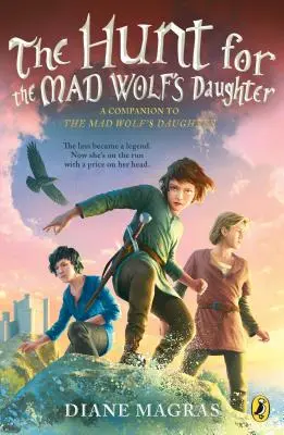 Die Jagd nach der Tochter des verrückten Wolfs - The Hunt for the Mad Wolf's Daughter