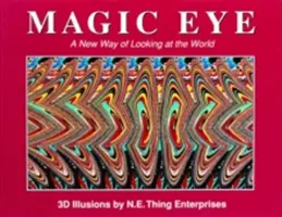 Magisches Auge: Eine neue Art, die Welt zu sehen, 1 - Magic Eye: A New Way of Looking at the World, 1