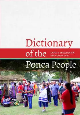 Wörterbuch des Ponca-Volkes - Dictionary of the Ponca People