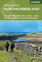 Wandern in Northumberland - 36 Wanderungen in der gesamten Grafschaft - Küste, Cheviots, Hadrian's Wall und Pennines - Walking in Northumberland - 36 walks throughout the county - coast, Cheviots, Hadrian's Wall and Pennines