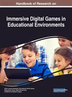 Handbuch der Forschung zu immersiven digitalen Spielen in Bildungsumgebungen - Handbook of Research on Immersive Digital Games in Educational Environments