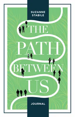 Der Weg zwischen uns Journal - The Path Between Us Journal