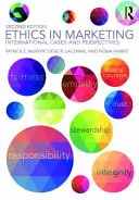 Ethik im Marketing: Internationale Fallbeispiele und Perspektiven - Ethics in Marketing: International Cases and Perspectives