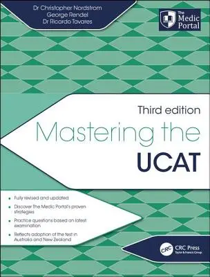 Mastering the Ucat, Dritte Ausgabe - Mastering the Ucat, Third Edition