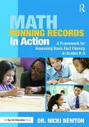 Mathe-Laufzettel in Aktion: Ein Rahmen für die Bewertung der Grundrechenarten in den Klassenstufen K-5 - Math Running Records in Action: A Framework for Assessing Basic Fact Fluency in Grades K-5