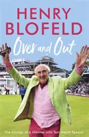 Over and Out: My Innings of a Lifetime mit Test Match Special: Erinnerungen an das Testspiel-Special einer Rundfunk-Ikone - Over and Out: My Innings of a Lifetime with Test Match Special: Memories of Test Match Special from a Broadcasting Icon