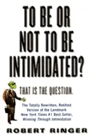 Eingeschüchtert sein oder nicht sein? Das ist die Frage - To Be or Not to Be Intimidated?: That Is the Question