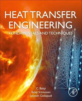 Wärmeübertragungstechnik: Grundlagen und Techniken - Heat Transfer Engineering: Fundamentals and Techniques