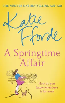 Springtime Affair - Von der Nr. 1-Bestsellerautorin für erbauliche Wohlfühlromane - Springtime Affair - From the #1 bestselling author of uplifting feel-good fiction