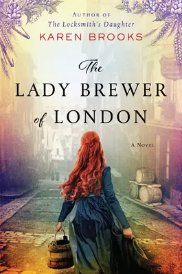 Die Bierbrauerin von London - The Lady Brewer of London