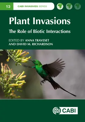 Pflanzeninvasionen: Die Rolle der biotischen Wechselwirkungen - Plant Invasions: The Role of Biotic Interactions